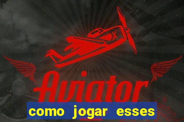 como jogar esses joguinhos que ganha dinheiro